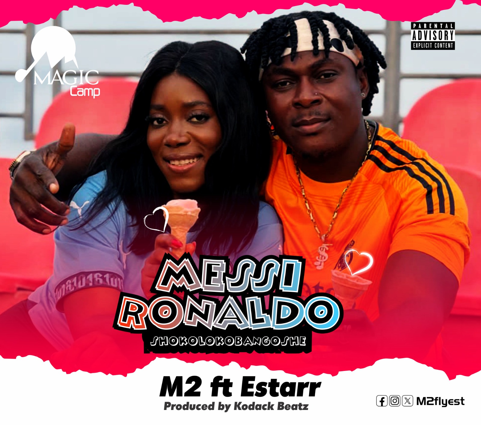 M2 – Messi Ronaldo ft. Estarr